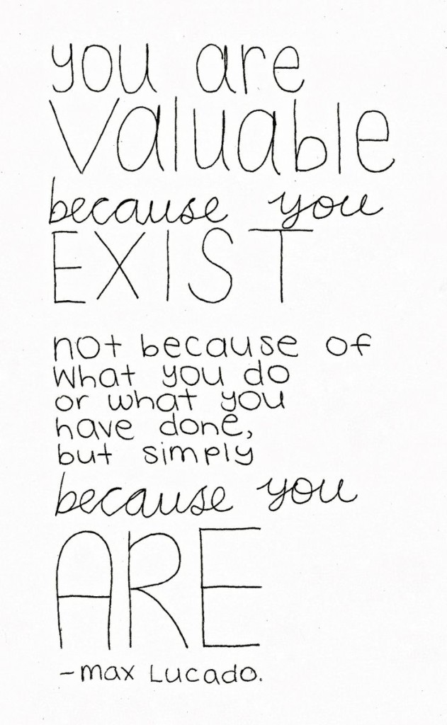 you are valuable quote